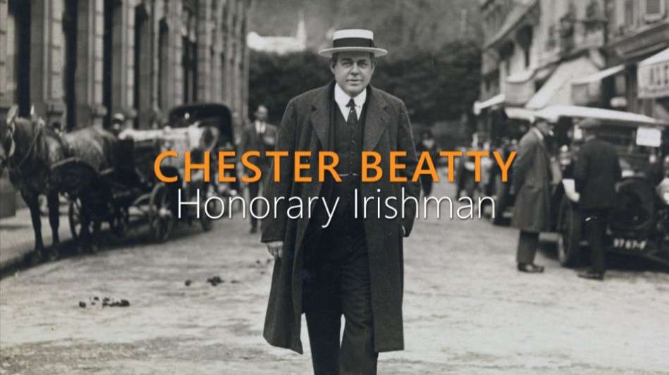 “Chester Beatty – Honorary Irishman” – RTE One, Fri 28th Dec 2018