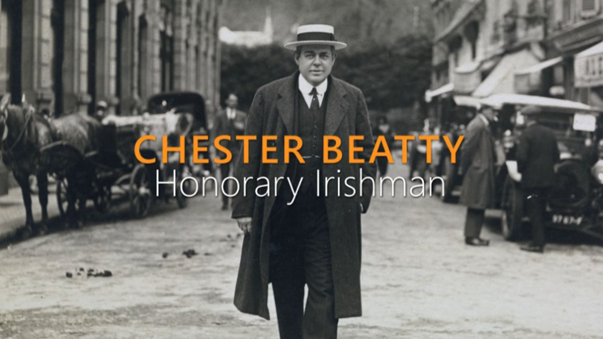 <span>TV</span>Chester Beatty – Honorary Irishman