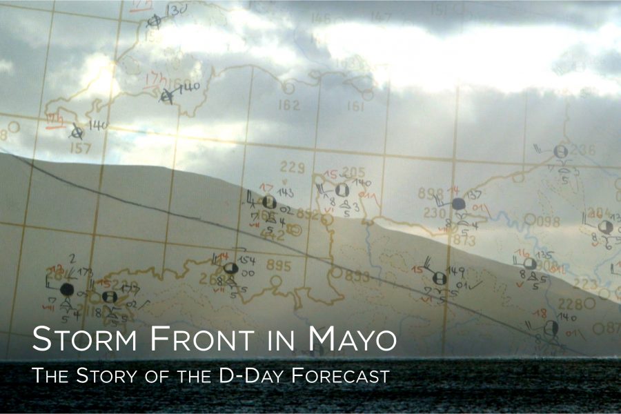<span>TV</span>Storm Front in Mayo: The Story of the D-Day Forecast