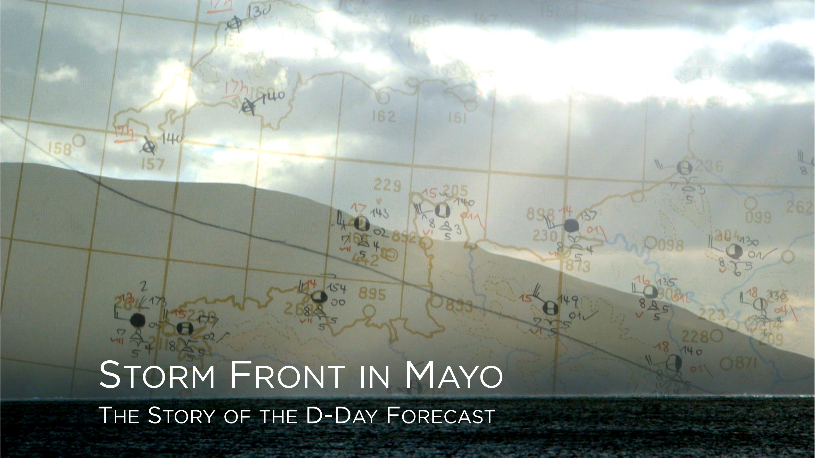 <span>TV</span>Storm Front in Mayo: The Story of the D-Day Forecast
